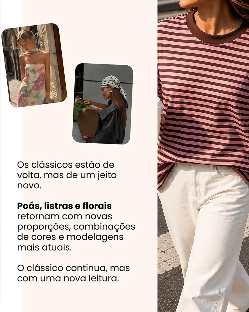 Slide sobre poás, listras e florais em novas proporções